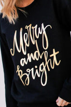 Load image into Gallery viewer, Black Merry &amp; Bright Letter Print Pullover Sweatshirt
